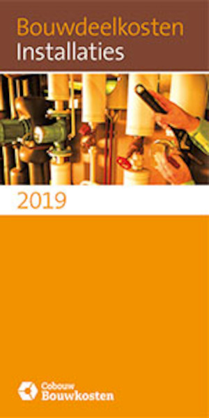 Bouwdeelkosten Installaties 2019 - (ISBN 9789492610195)