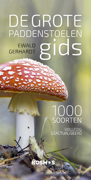 De grote paddenstoelengids - Ewald Gerhardt (ISBN 9789021578477)