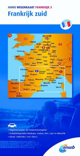 Wegenkaart 3. Frankrijk zuid - ANWB (ISBN 9789018042561)