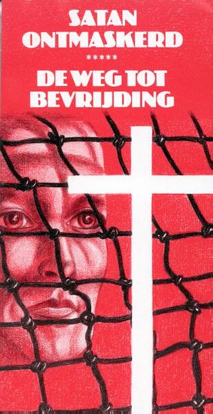 Satan ontmaskerd: de weg tot bevrijding - J.I. van Baaren (ISBN 9789066592193)