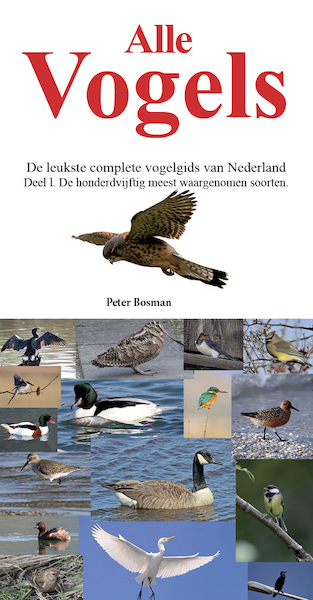 Alle Vogels - P.C. Bosman (ISBN 9789086710584)