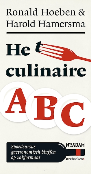 Het culinaire ABC - Harold Hamersma, Ronald Hoeben (ISBN 9789046816240)