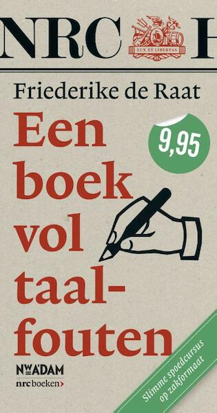 Een boek vol taalfouten - Friederike de Raat (ISBN 9789046818305)