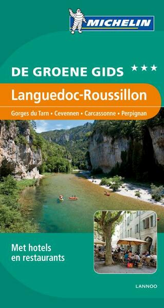De groene gids Languedoc-Roussillon - (ISBN 9789020994742)