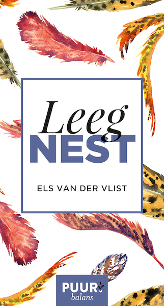 Leeg nest - Els van der Vlist (ISBN 9789043531696)