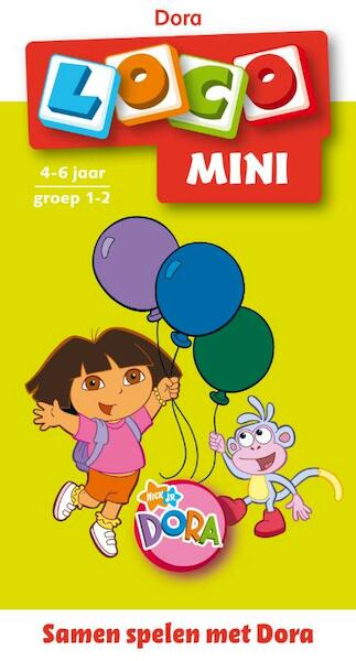 Mini Loco Samen spelen met Dora - (ISBN 9789001561253)
