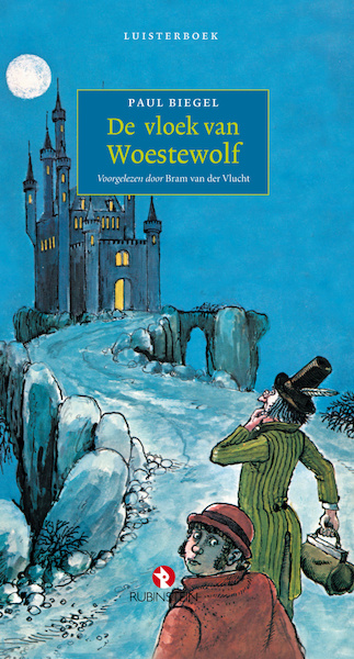 De vloek van Woestewolf - Paul Biegel (ISBN 9789047608592)