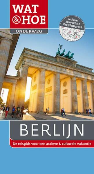 Berlijn - (ISBN 9789021562728)
