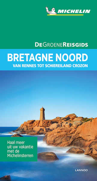 De Groene Reisgids - Bretagne Noord - (ISBN 9789401457101)