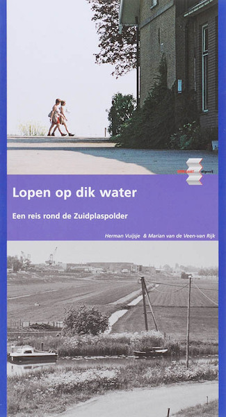Lopen op dik water - Herman Vuijsje (ISBN 9789075437355)