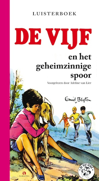 De Vijf en het geheimzinnige spoor - Enid Blyton (ISBN 9789047604006)