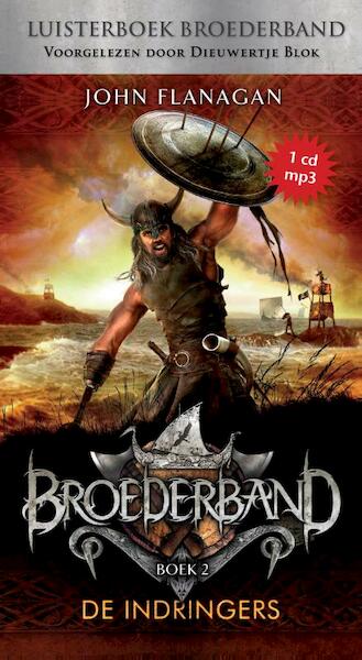 Broederband 2 De indringers - John Flanagan (ISBN 9789025756901)