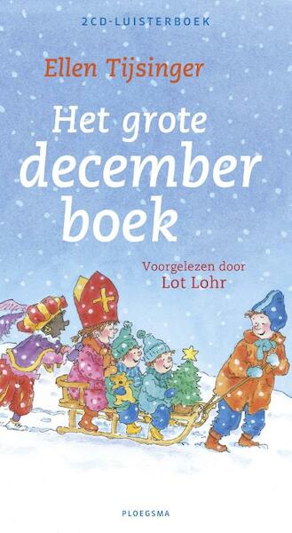 Het grote decemberboek - Ellen Tijsinger (ISBN 9789021673868)