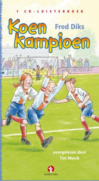 Koen kampioen - Fred Diks (ISBN 9789047612599)