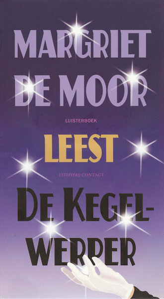 De Kegelwerper - Margriet de Moor (ISBN 9789025439071)