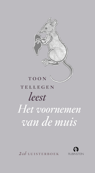Het voornemen van de muis - Toon Tellegen (ISBN 9789047622147)