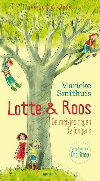 Lotte & Roos - Marieke Smithuis (ISBN 9789045118093)