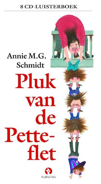 Pluk van de Petteflet - Annie M.G. Schmidt (ISBN 9789054442684)