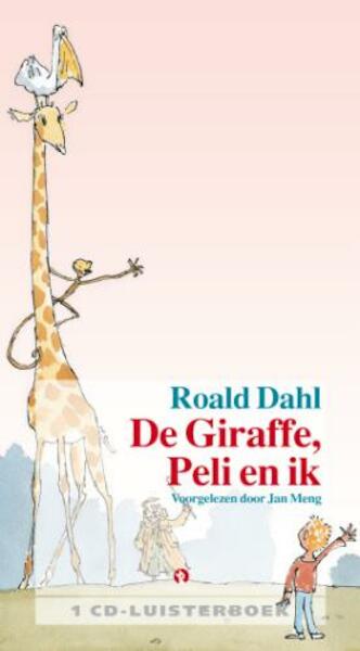 De giraffe, Peli en ik - Roald Dahl (ISBN 9789047601258)