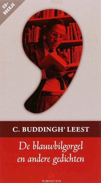 De blauwbligorgel en andere gedichten - C. Buddingh' (ISBN 9789047601715)