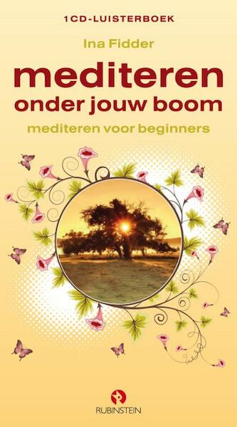 Mediteren onder jouw boom - Ina Fidder (ISBN 9789047606642)