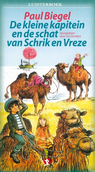 De kleine kapitein en de schat van Schrik en Vreze - Paul Biegel (ISBN 9789047603955)