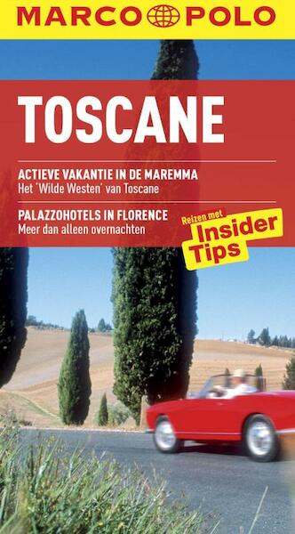 Marco Polo Toscane - Ursula Romig-Kirsch (ISBN 9789047505402)