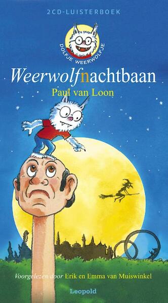 Weerwolfnachtbaan Luisterboek 2CD - Paul van Loon (ISBN 9789025872571)