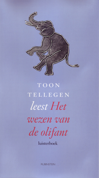 Het wezen van de olifant - Toon Tellegen (ISBN 9789047611349)
