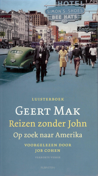 Reizen zonder John - Geert Mak (ISBN 9789047613541)