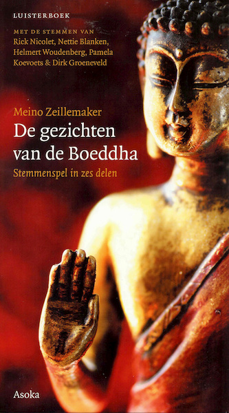 De gezichten van de Boeddha - Meino Zeillemaker (ISBN 9789056703387)