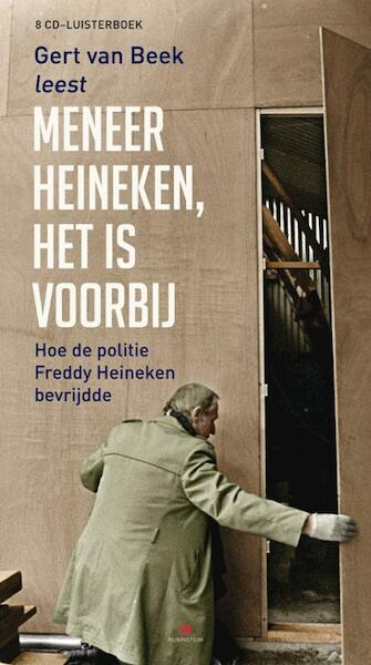 Meneer Heineken, het is voorbij - Gert van Beek (ISBN 9789047615354)