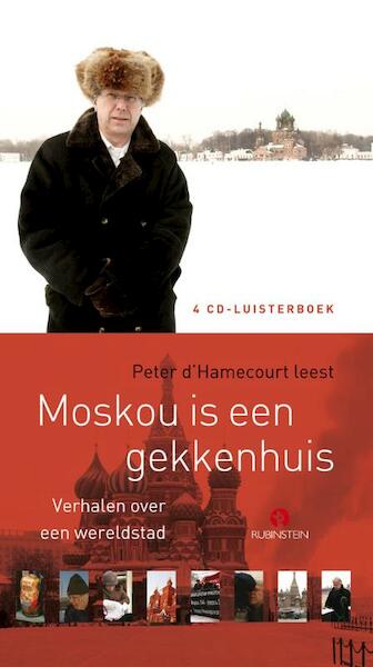 Moskou is een gekkenhuis - P. d' Hamecourt (ISBN 9789047603641)
