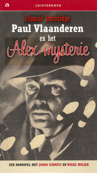 Paul Vlaanderen en het Alex-Mysterie - Francis Durbridge (ISBN 9789047610694)