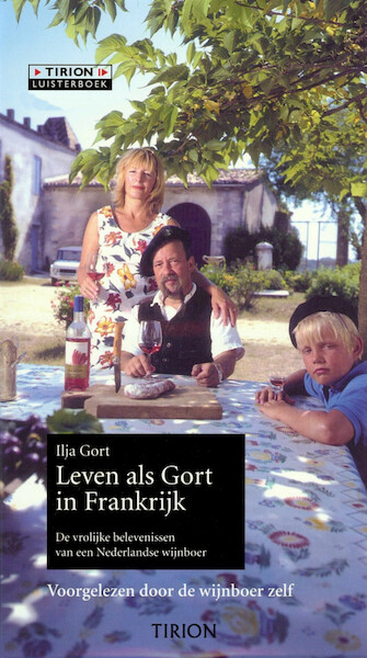 Leven als Gort in Frankrijk - Ilja Gort (ISBN 9789461493491)