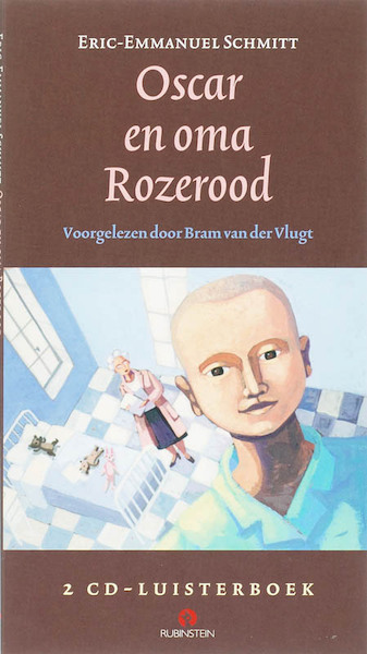 Oscar en Oma Rozerood 2 CD'S - E. Schmitt (ISBN 9789047600190)