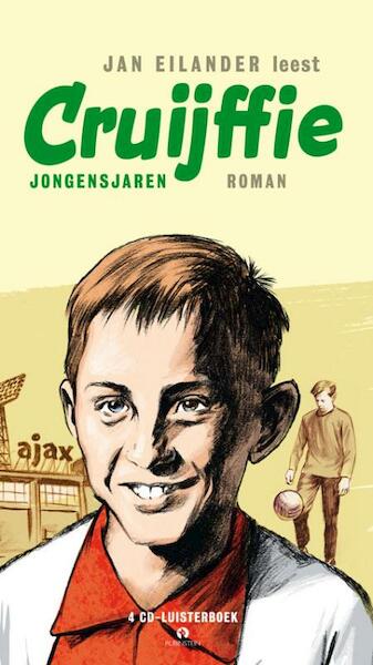 Cruijffie, jongensjaren - (ISBN 9789047612605)