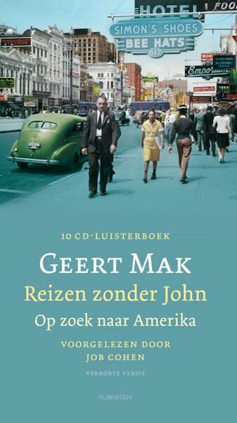 Reizen zonder John - Geert Mak (ISBN 9789047613343)