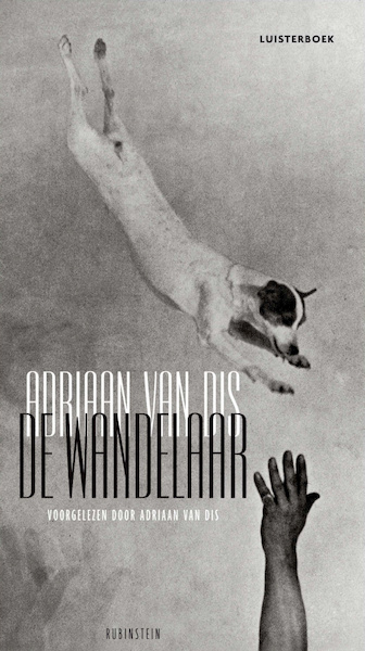De wandelaar - Adriaan van Dis (ISBN 9789047610656)