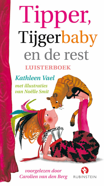 Tipper, Tijgerbaby en de rest - Kathleen Vael (ISBN 9789047609681)