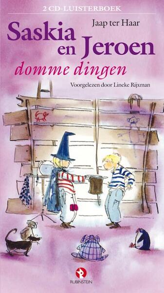 Saskia en Jeroen domme dingen - Jaap ter Haar (ISBN 9789047606161)