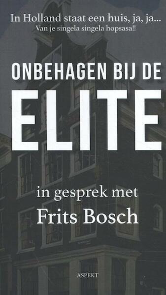 In Holland staat een huis, ja, ja... - Frits Bosch (ISBN 9789464627350)