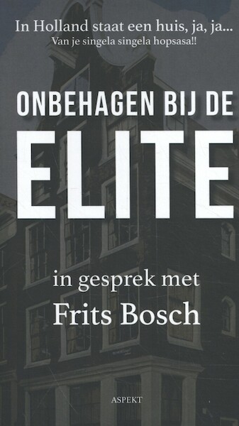 In Holland staat een huis, ja, ja... - Frits Bosch (ISBN 9789463385114)