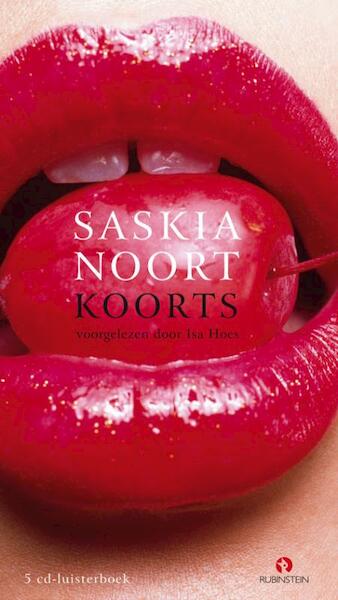 Koorts - Saskia Noort (ISBN 9789047611905)