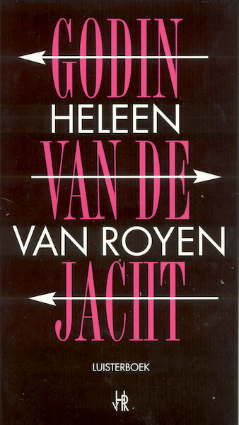 Godin van de jacht - Heleen van Royen (ISBN 9789461491480)