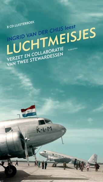 Luchtmeisjes - Ingrid van der Chijs (ISBN 9789047612353)