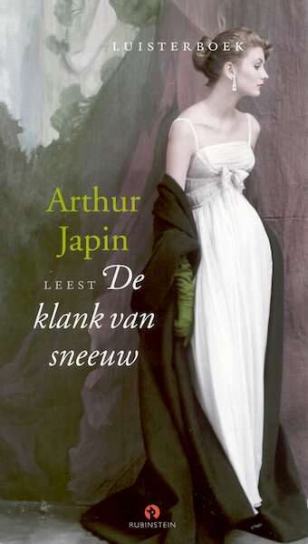 De klank van sneeuw - Arthur Japin (ISBN 9789047604402)