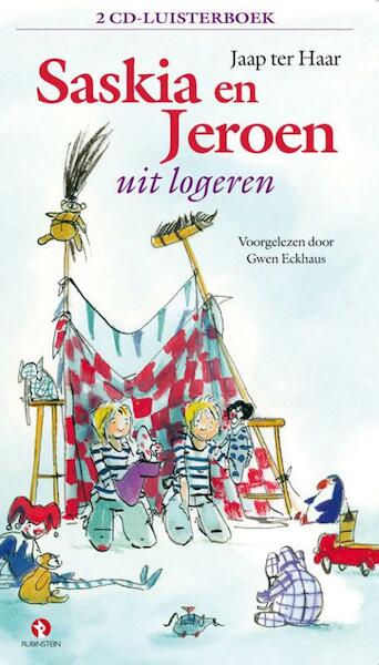 Saskia en Jeroen - Uit logeren - Jaap ter Haar (ISBN 9789047610861)