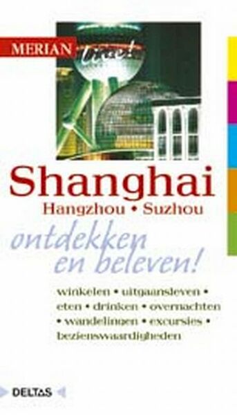 Merian live Shanghai ed 2006 - Kiki Baron (ISBN 9789044711806)