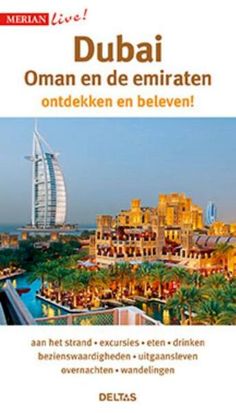 Merian live - Dubai, Oman en de verenigde Emiraten - (ISBN 9789044748222)